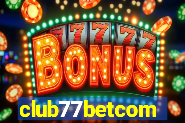 club77betcom