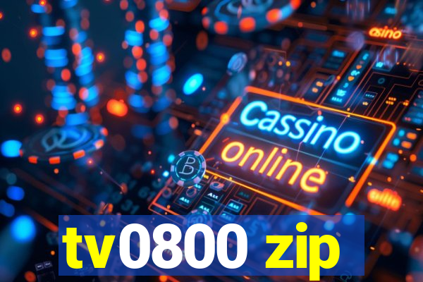 tv0800 zip