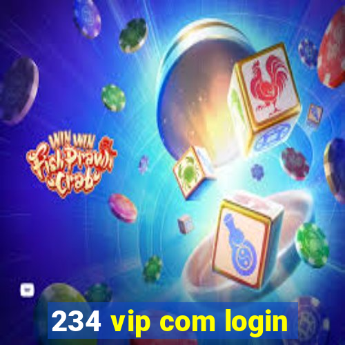 234 vip com login