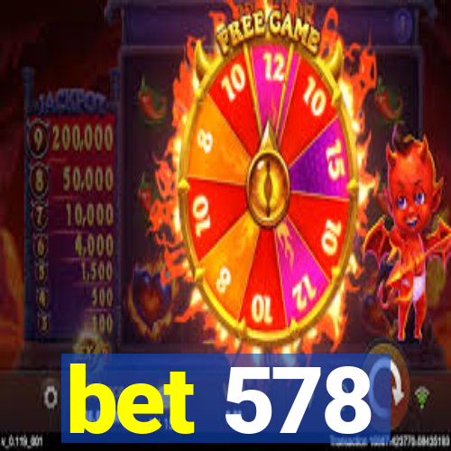 bet 578