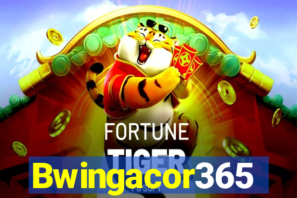 Bwingacor365