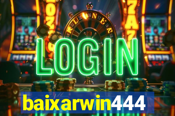 baixarwin444