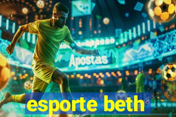 esporte beth