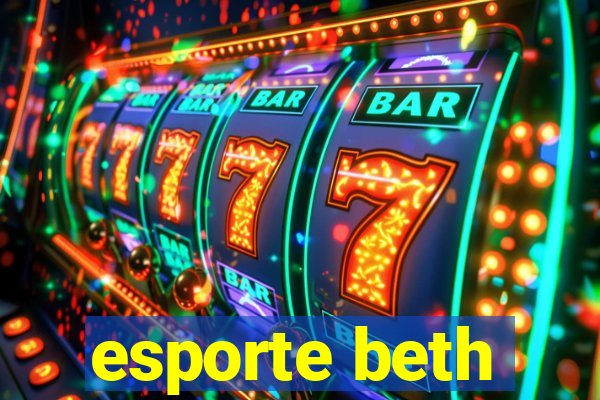 esporte beth