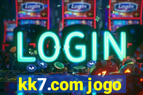 kk7.com jogo