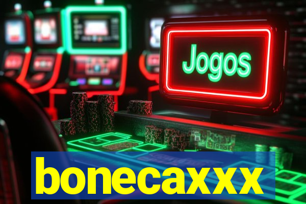 bonecaxxx