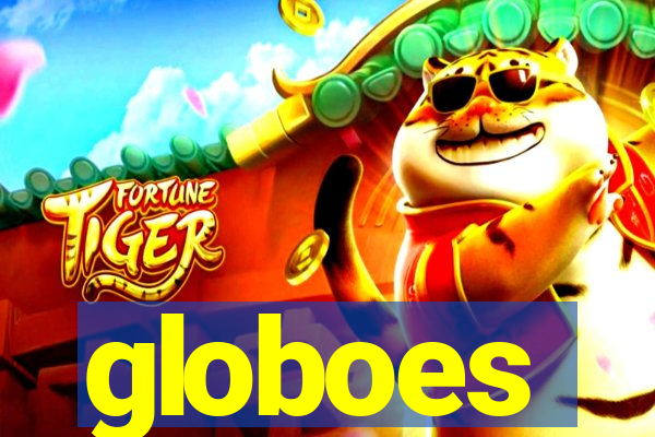 globoes