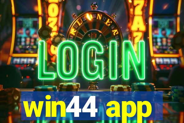win44 app