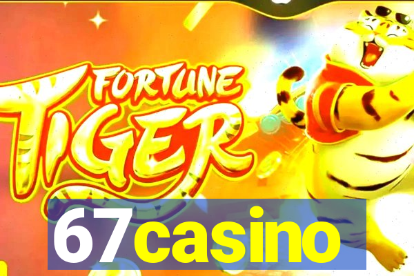 67casino