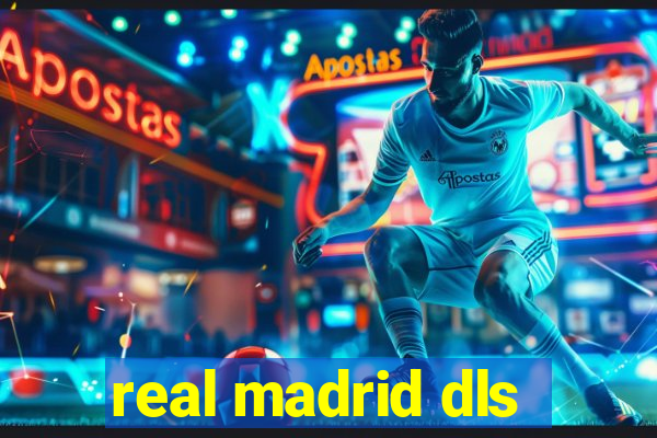 real madrid dls