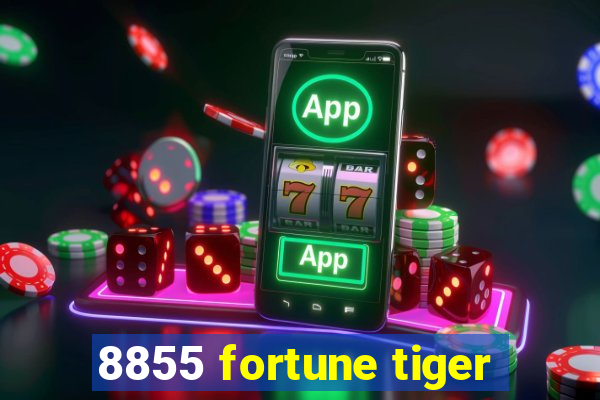 8855 fortune tiger