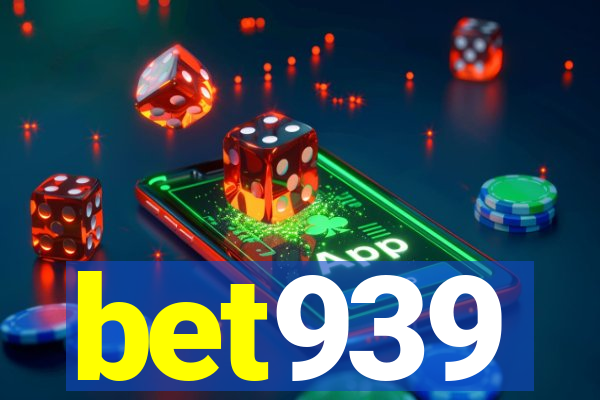 bet939