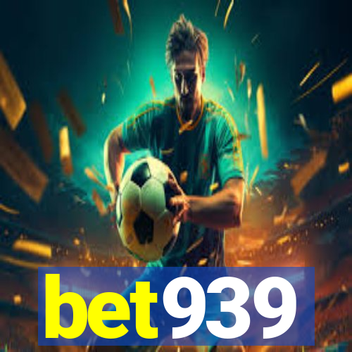 bet939
