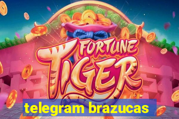 telegram brazucas