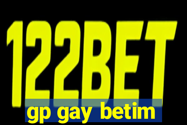 gp gay betim