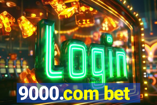 9000.com bet