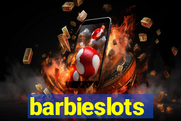 barbieslots