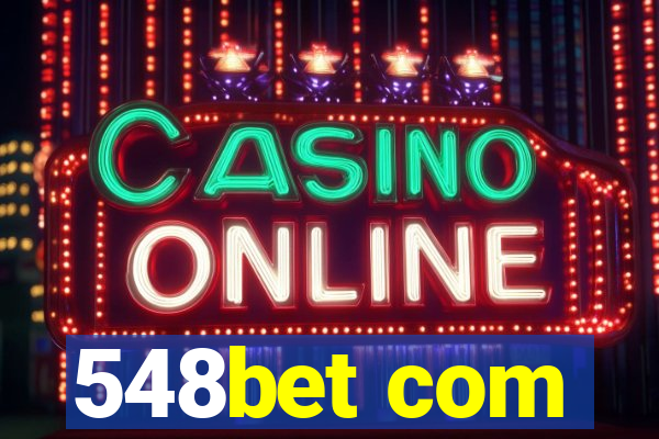 548bet com