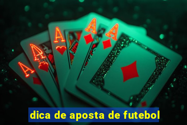dica de aposta de futebol