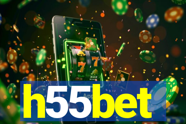 h55bet