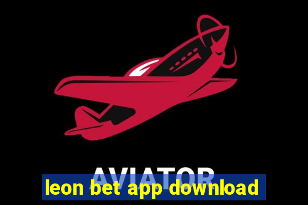 leon bet app download