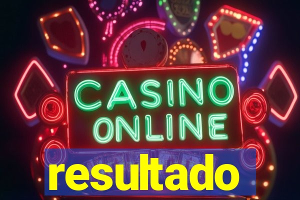resultado