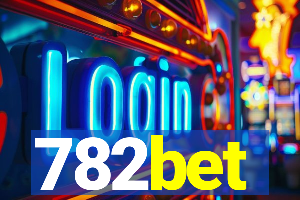 782bet
