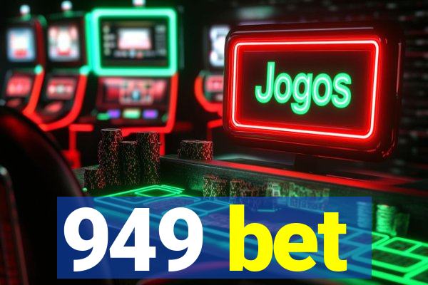 949 bet