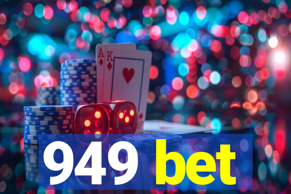 949 bet