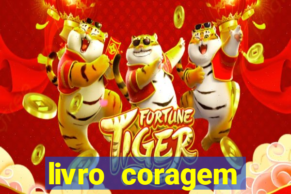 livro coragem desbravadores pdf