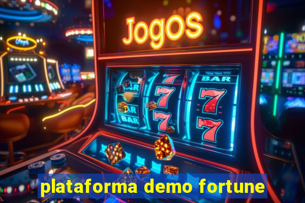 plataforma demo fortune