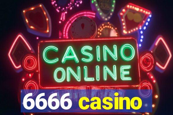 6666 casino
