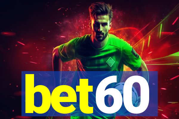 bet60
