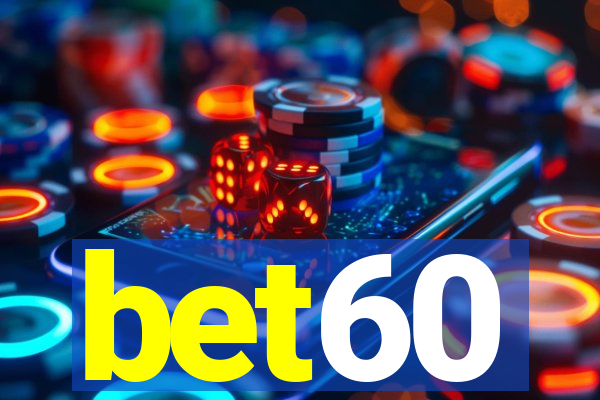 bet60