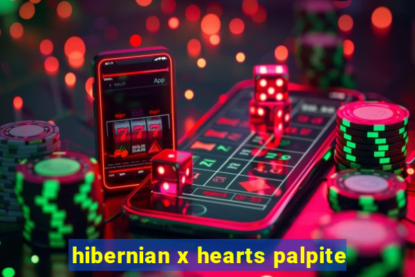 hibernian x hearts palpite
