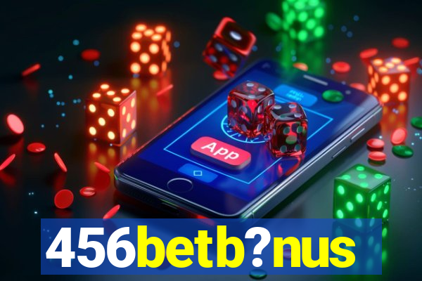 456betb?nus