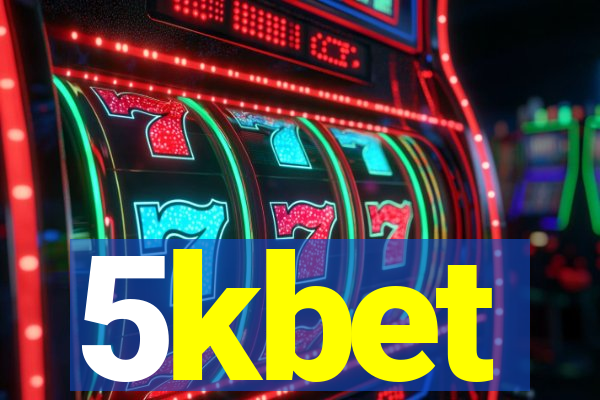 5kbet