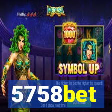 5758bet