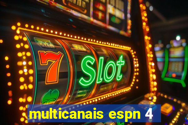 multicanais espn 4