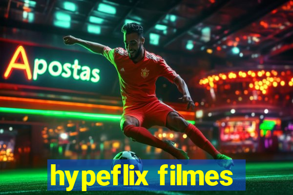 hypeflix filmes