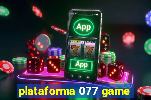 plataforma 077 game
