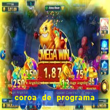 coroa de programa em santos