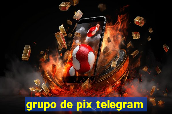 grupo de pix telegram