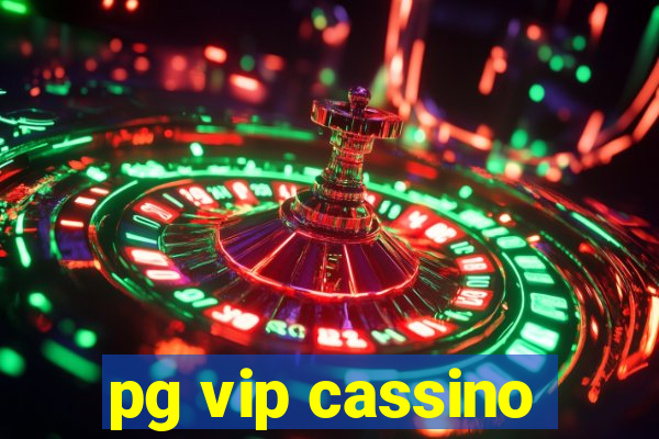 pg vip cassino