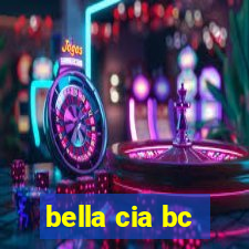 bella cia bc