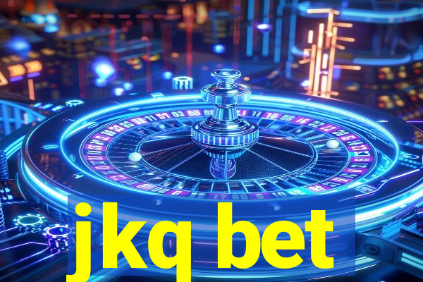 jkq bet