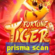 prisma scan