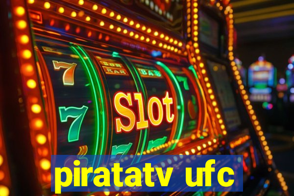 piratatv ufc
