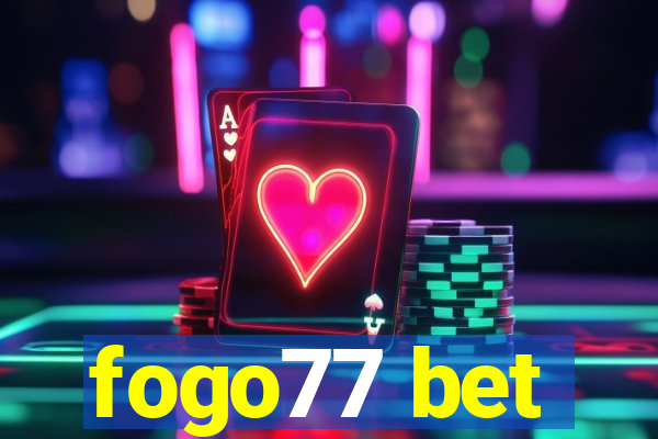 fogo77 bet
