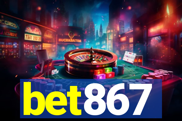 bet867